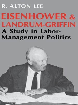 cover image of Eisenhower and Landrum-Griffin